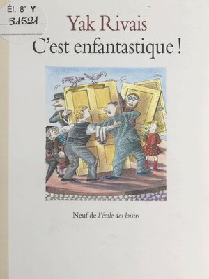 cover image of C'est enfantastique !